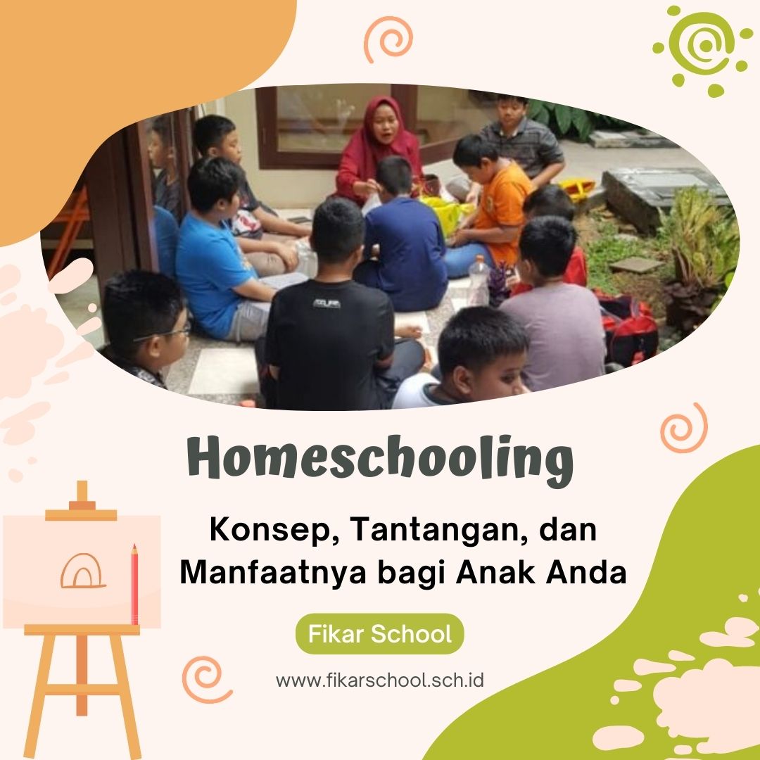 Homeschooling: Konsep, Tantangan, dan Manfaatnya bagi Anak Anda