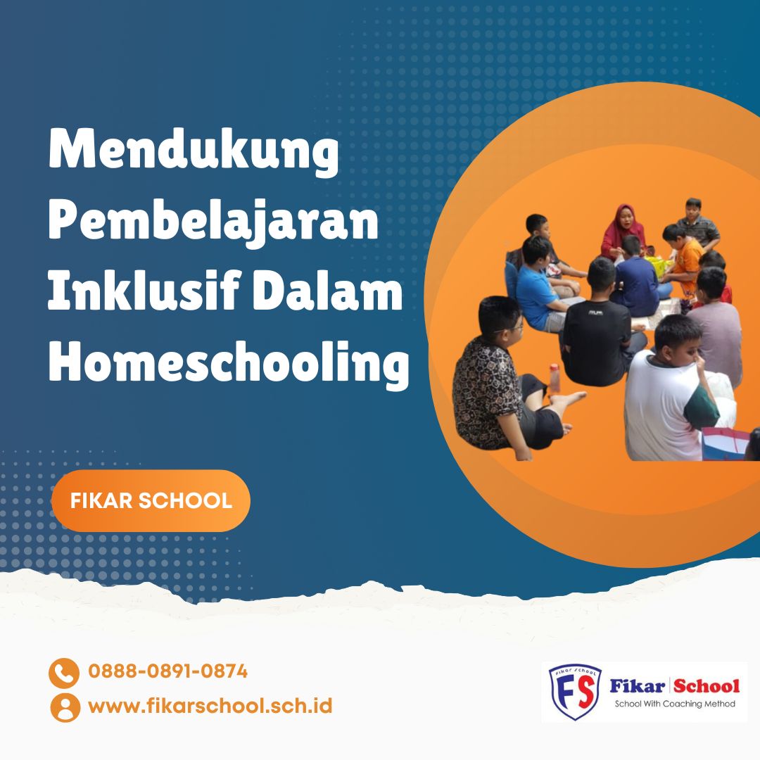 Mendukung Pembelajaran Inklusif Dalam Homeschooling